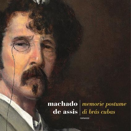 Memorie postume di Brás Cubas
